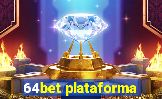 64bet plataforma